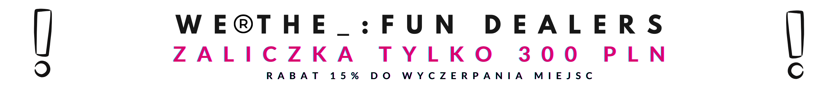 FUN DEALERS